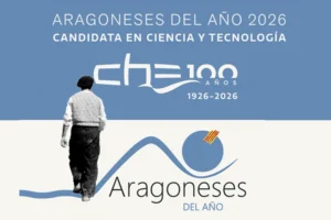 Aragoneses del Año 2026: la Confederación Hidrográfica del Ebro, candidata en Ciencia y Tecnología. Cartel con el logotipo CHE 100 años (1926–2026) y el sello ‘Aragoneses del Año’.